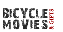 Bicycle Movies Online Store - The most exciting bicycle films ever made.
